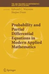 Probability and Partial Differential Equations in Modern Applied Mathematics - Waymire Edward C.