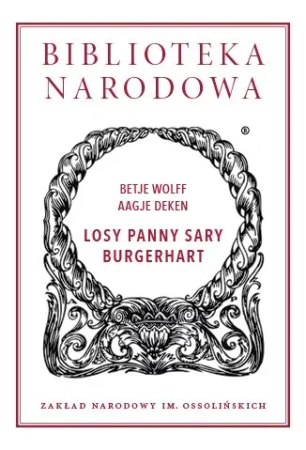 Losy Panny Sary Burgerhart - Aagje Deken, Betje Wolff