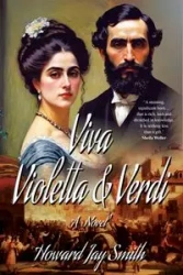 Viva Violetta & Verdi - Howard Jay Smith
