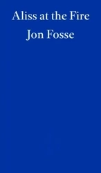 Aliss at the Fire wer. angielska - Jon Fosse