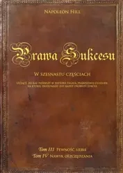 Pewność siebie i Nawyk Oszczędzania. Prawa Sukcesu. [Twarda oprawa] (Wersja drukowana) - Napoleon Hill