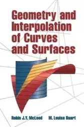 Geometry and Interpolation of Curves and Surfaces - Robin J. McLeod Y.