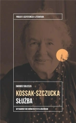 Zofia Kossak-Szczucka. Służba - Dariusz Kulesza