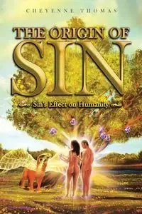 The Origin of Sin - Thomas Cheyenne