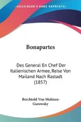 Bonapartes - Von Mulinen-Gurowsky Berchtold