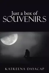 Just a box of Souvenirs - Dayacap Katreena