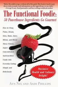 The Functional Foodie - Nix Ayn