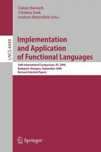Implementation and Application of Functional Languages - Zsók Viktória