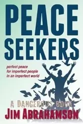 Peace Seekers - Jim Abrahamson