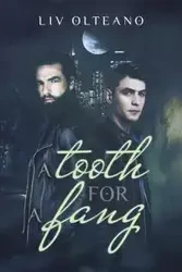 A Tooth for a Fang - Olteano Liv