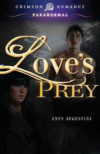 Love's Prey - Augustine Envy