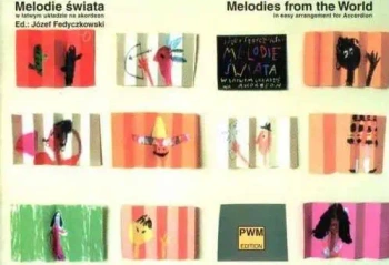 Melodie świata w łatwym układzie na akordeon - Józef Fedyczkowski