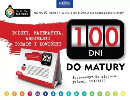 100 dni do matury. Polski, matematyka, angielski. Porady i powtórki - Opracowanie zbiorowe