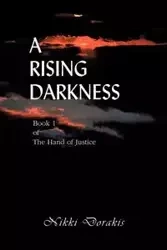 A Rising Darkness - Nikki Dorakis