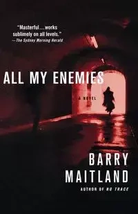All My Enemies - Barry Maitland