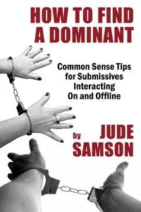 How to Find A Dominant - Jude Samson