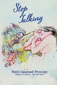 Stop Talking - Patti Procopi Gaustad