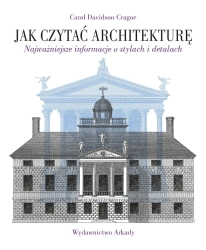 Jak czytać architekturę - Carol Davidson Cragoe