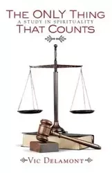 The Only Thing That Counts - Delamont Vic