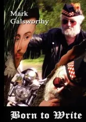 Born to Write - Mark Galsworthy