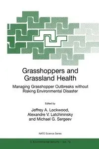 Grasshoppers and Grassland Health - Lockwood Jeffrey