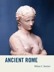 Ancient Rome - William E. Dunstan