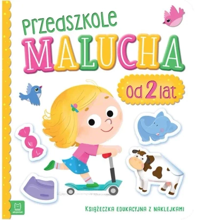 Przedszkole malucha od 2 lat - praca zbiorowa