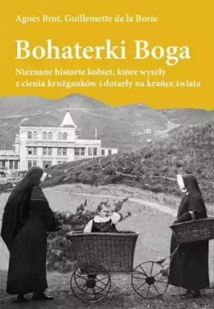 Bohaterki Boga - Agnes Brot