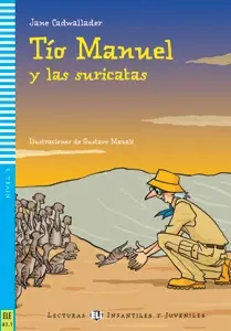 LH Tio Manuel y las suricatas Książka + Audio online A1.1 - Jane Cadwallader