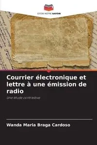 Courrier électronique et lettre à une émission de radio - Wanda Maria Cardoso Braga