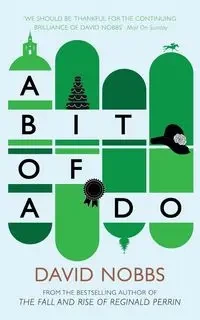 A Bit of a Do - David Nobbs