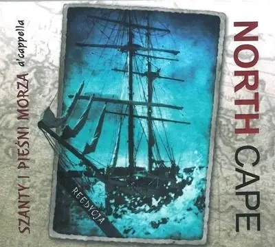 North Cape - Szanty i Pieśni Morza a'cappella CD - Soliton