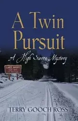 A Twin Pursuit - Ross Terry Gooch