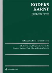 Kodeks karny. Orzecznictwo - red. Dariusz Świecki