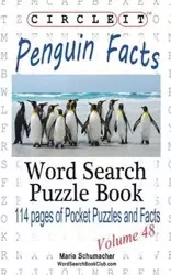 Circle It, Penguin Facts, Word Search, Puzzle Book - Lowry Global Media LLC
