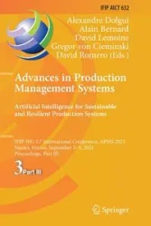 Advances in Production Management Systems. Artificial Intelligence for Sustainable and Resilient Production Systems - Dolgui Alexandre