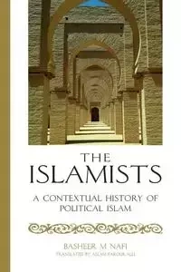 The Islamists - Nafi Basheer