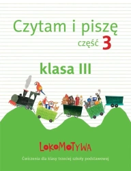 Lokomotywa 3 Czytam i piszę cz.3 GWO - M. Dobrowolska (red.)