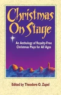Christmas on Stage - Zapel Theodore O