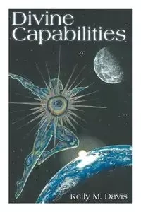 Divine Capabilities - Davis Kelly M.