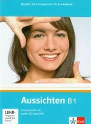 Aussichten B1 Arbeitsbuch +audio CD +DVD - Olga Swerlowa, Kathrin Sokolowski, Sabine Jentges, Sylvia Klötzer