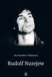 Rudolf Nurejew - Jan Stanisław Witkiewicz