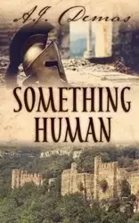Something Human - Demas A.J.