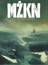 Moje życie kiepsko narysowane - Gipi