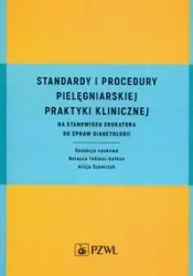 Standardy i procedury praktyki klinicznej - Natasza Tobiasz-Kalkun