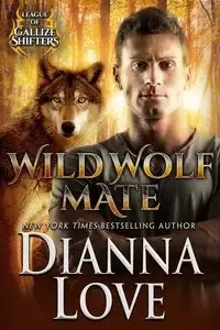 Wild Wolf Mate - Love Dianna