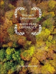 Birdy peak experience - Wojciech Zamysłowski
