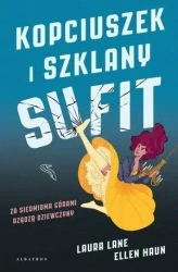 Kopciuszek i szklany sufit - Laura Lane, Ellen Haun