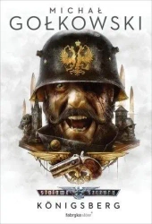 Stalowe Szczury T.3 Knigsberg - Michał Gołkowski