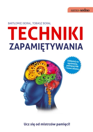 eBook Techniki zapamiętywania - Bartłomiej Boral, Tobiasz  Boral epub mobi